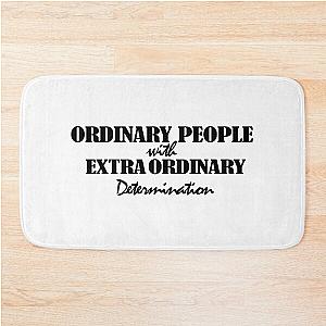 Ordinary people with extraordinary determination