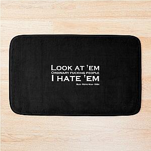 Ordinary people are the worst Bath mat