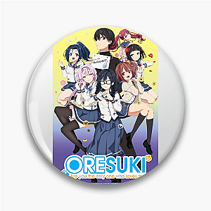 Oresuki Drama Club President Oresuki Pins
