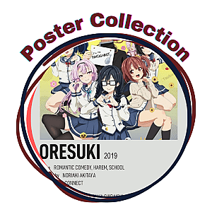 Oresuki Posters