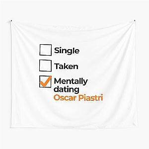 Mentally dating Oscar Piastri tapestry