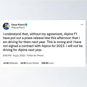 Oscar Piastri Tweet Stating He Won't Drive For Alpine In 2023 Poster