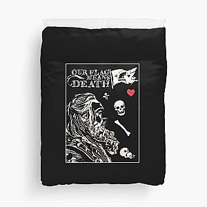 Our Flag Means Death Stede Bonnet Blackbeard Pirate Duvet Cover