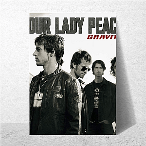 Clarity in the Chaos – Our Lady Peace Our Lady Peace Posters