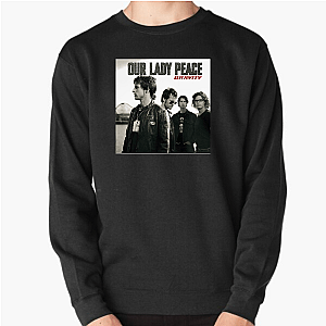 Clarity in the Chaos – Our Lady Peace Our Lady Peace Sweatshirts