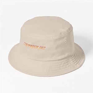 Outer Banks Quote Bucket Hat Premium Merch Store