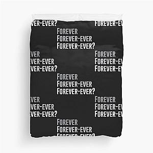 Forever Forever Ever Outkast Song   Duvet Cover