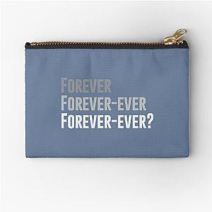 Forever Forever Ever Outkast Song   Zipper Pouch