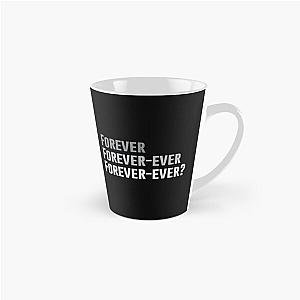 Forever Forever Ever Outkast Song   Tall Mug