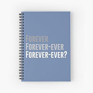 Forever Forever Ever Outkast Song   Spiral Notebook