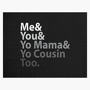 Outkast T-ShirtMe You Yo Mama You Cousin Too Outkast Jigsaw Puzzle