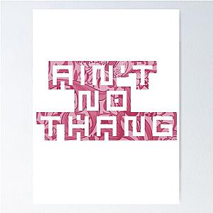 OutKast - Ain't No Thang  Poster