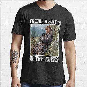 I'd Like a Scotch on the Rocks Outlander Essential T-Shirt