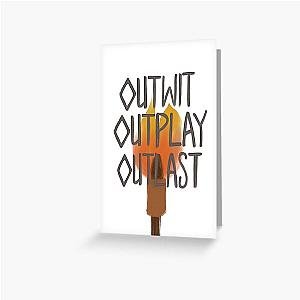 Outwit Outlast Survivor Greeting Card