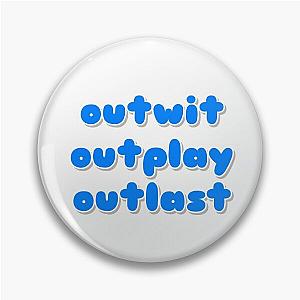 Outwit, outplay, Pin