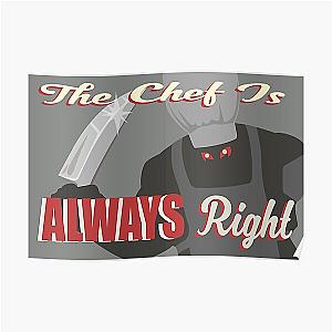 The Chef is Always Right (Overwatch Route 66) Poster RB2410