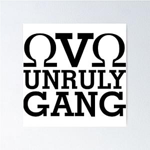 ovo unruly gang Poster