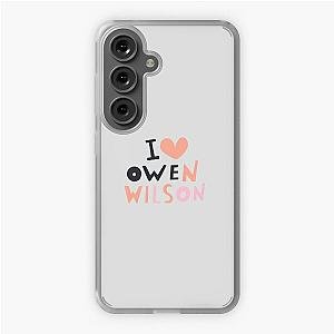 I Love Owen Wilson Samsung Galaxy Soft Case