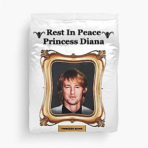 RIP Princess Diana Owen Wilson 	  	 Duvet Cover