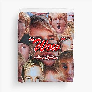 Owen Wilson Quote Tee Duvet Cover