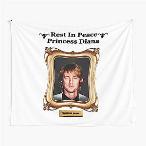 RIP Princess Diana Owen Wilson 	  	 Tapestry