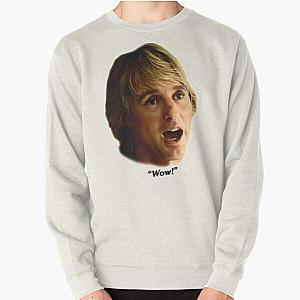 Owen Wilson Wow! Pullover Sweatshirt