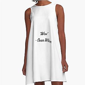 “Wow” - Owen Wilson A-Line Dress