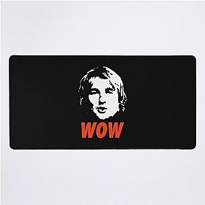 Wow Its Owen Wilson Desk Mat