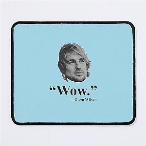 Owen Wilson WOW Premium T-Shirt Mouse Pad