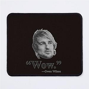 Owen Wilson WOW Premium T-Shirt Mouse Pad