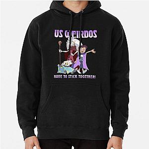 US Weirdos Have To Stick Together Shirt The Owl House Pullover Hoodie RB1107