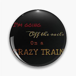 Crazy Train Ozzy Osbourne Lyrics Pin