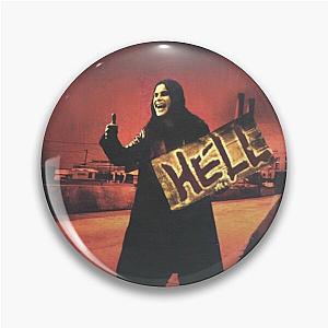 Ozzy Osbourne Hitch-hiking To Hell Pin