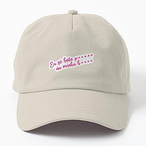 Pabllo Vittar Chiclete com Banana (Tio Sam) - Texto Magenta Eu só boto para Dad Hat