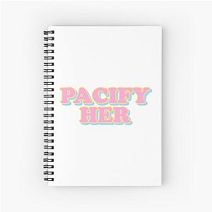 Pacify Her Notebook