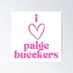 I love Paige Bueckers Poster