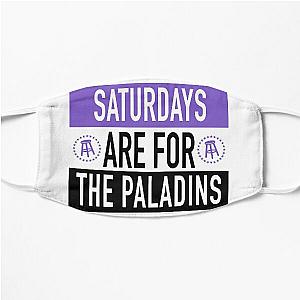 Saturdays are for the Paladins Flat Mask