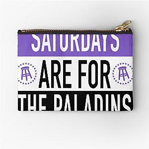 Saturdays are for the Paladins Zipper Pouch