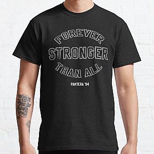 Forever Stronger Than All Strength Beyond Strength Pantera Lyrics Essential Classic T-Shirt RB2611