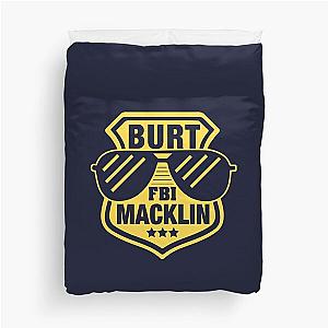 Burt Macklin - Parks and Recreation Duvet Cover