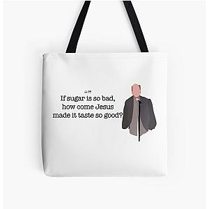 If Sugar Is So Bad Guy Parks and Recreation All Over Print Tote Bag