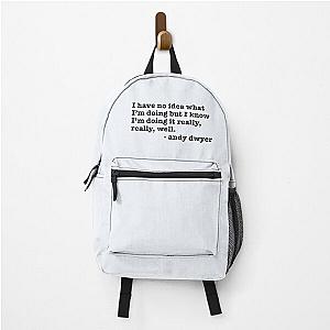 Parks and Rec Andy Dwyer quote Backpack