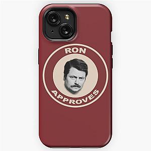 Ron Approves - Parks and Recreation iPhone Tough Case