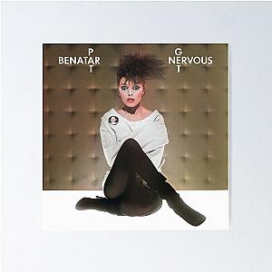 Pat Benatar get nervous Poster