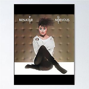 Pat Benatar get nervous Poster