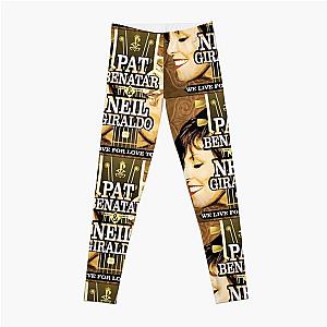 Pat Benatar Neil Giraldo We Live for Love Tour  Leggings