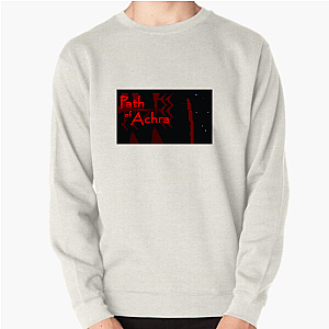 Path of Achra Breaks Mind Path Of Achra Sweatshirts