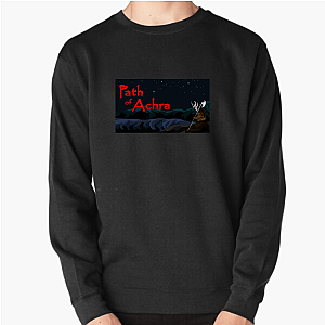 Path of Achra Owns My Brain Path Of Achra Sweatshirts