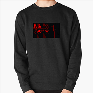 Path of Achra Breaks Mind Path Of Achra Sweatshirts