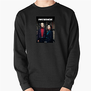 Patience Merch Collection Patience Sweatshirts